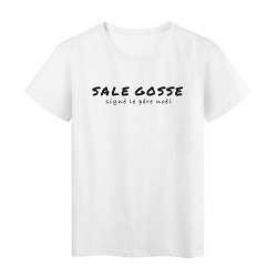T-Shirt imprimé citation humour Sale gosse signé le pere noel