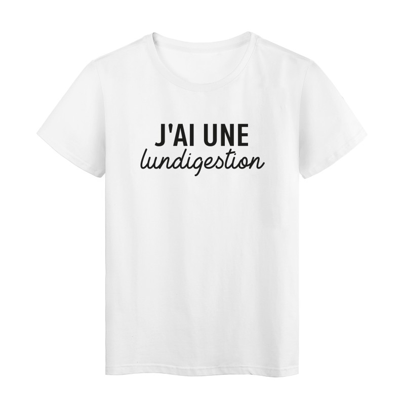 T-Shirt imprimé citation humour j'ai une lundigestion