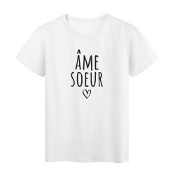 T-Shirt imprimé citation ame soeur