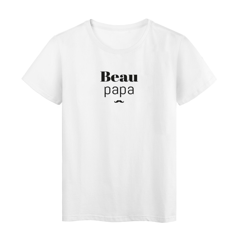 T-Shirt imprimé citation beau papa