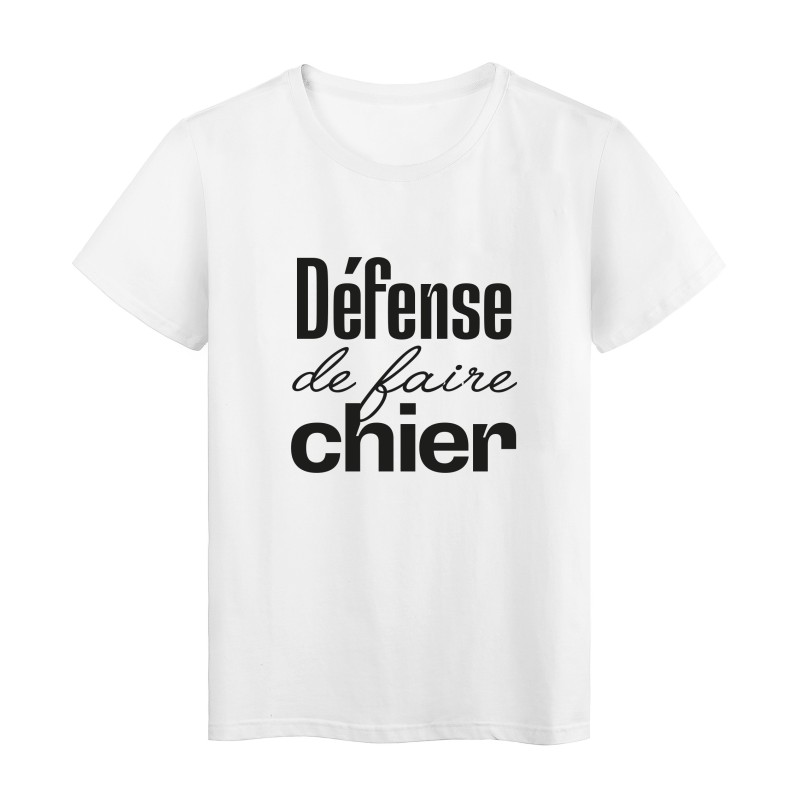T-Shirt imprimé citation humour defense de faire chier 