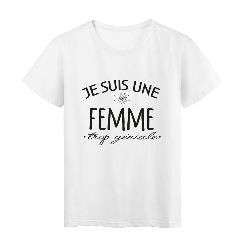 T-Shirt imprimé citation humour Je suis un homme trop génial