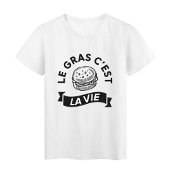 T-Shirt imprimé citation humour le gras c'est la vie