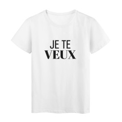 T-Shirt imprimé citation humour je te veux