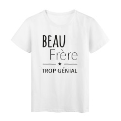 T-Shirt imprimé citation Beau frere trop génial