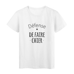 T-Shirt imprimé citation défense de faire chier