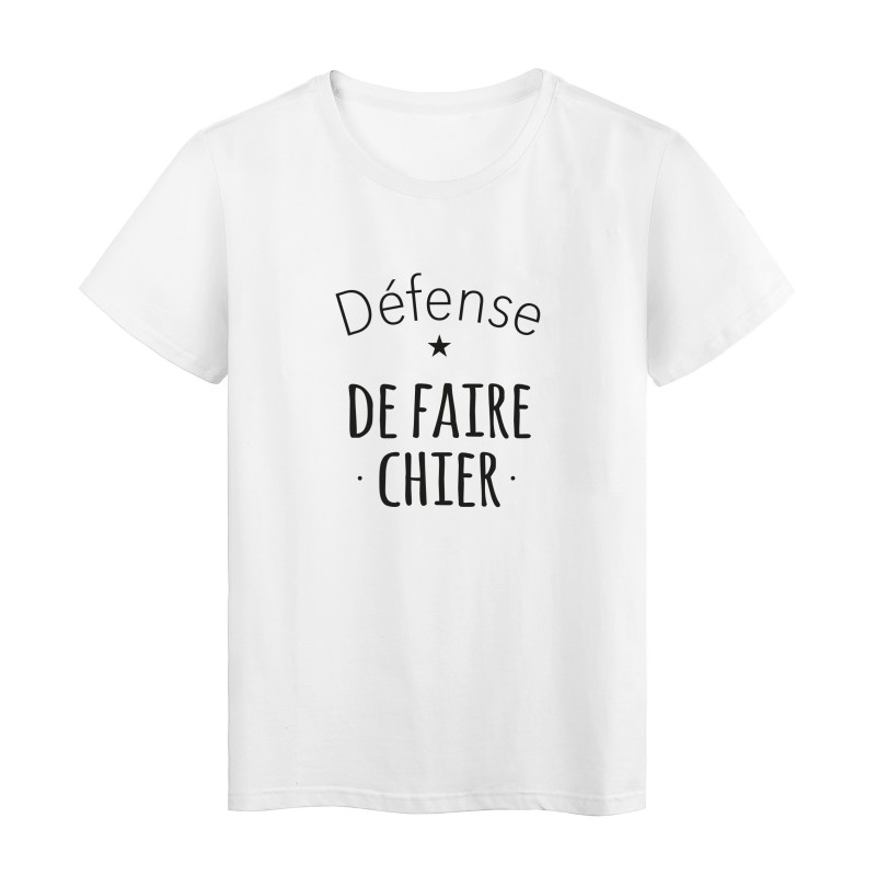 T-Shirt imprimé citation défense de faire chier