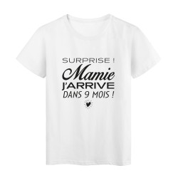 T-Shirt imprimé citation humour surprise mamie j'arrive dans 9 mois