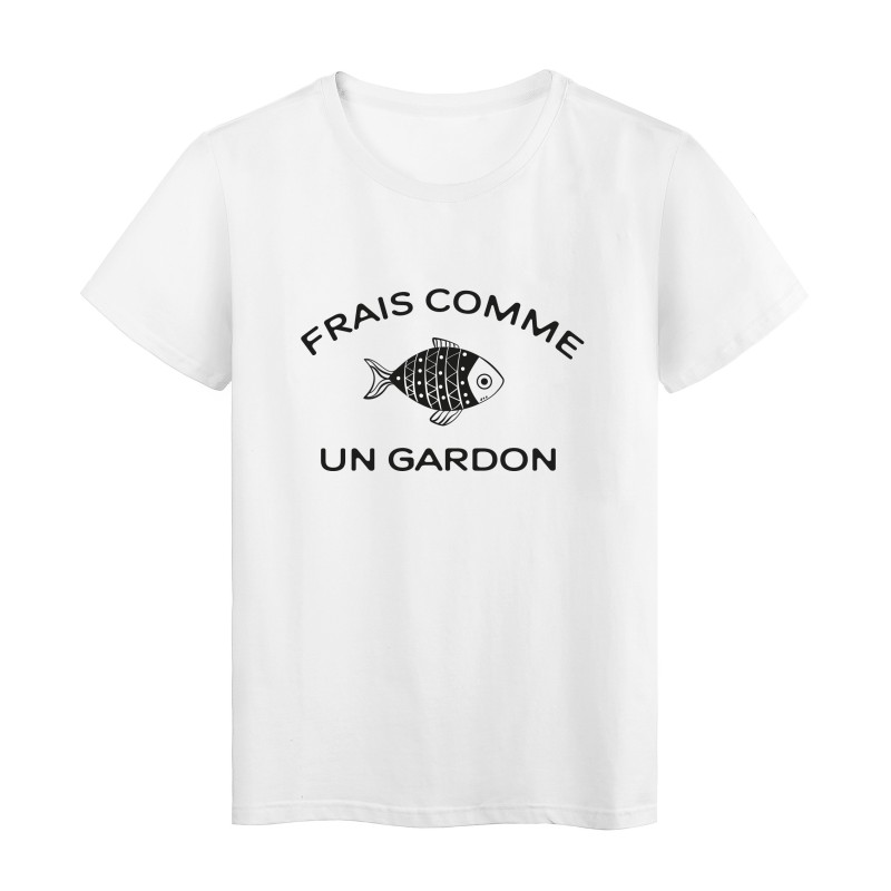 T-Shirt imprimé citation humour frais comme un gardon
