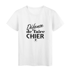 T-Shirt imprimé citation humour defence de faire chier