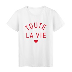 T-Shirt imprimé citation toute la vie