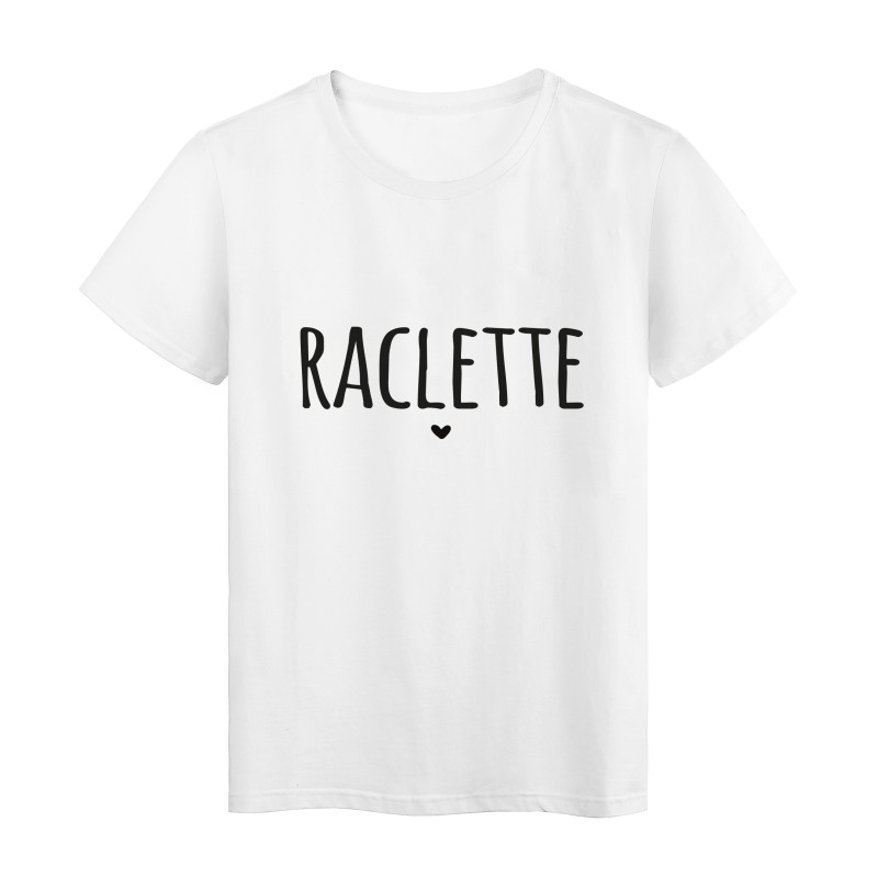 T-Shirt imprimé citation humour Raclette