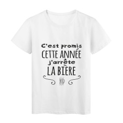 T-Shirt imprimé citation humour C'est promis cette année j'arrete la biere