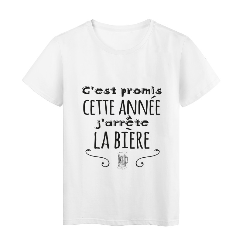 T-Shirt imprimé citation humour C'est promis cette année j'arrete la biere