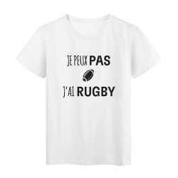 T-Shirt imprimé citation humour je peux pas j'ai rugby