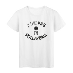 T-Shirt imprimé citation humour je peux pas j'ai vollayball