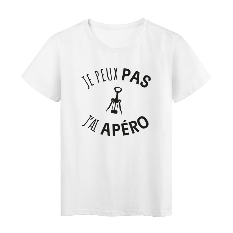 T-Shirt imprimé citation humour je peux pas j'ai apero