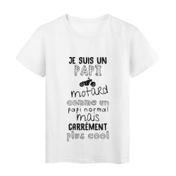 T-Shirt imprimé citation je suis un papi motard comme un papi normal mais plus cool