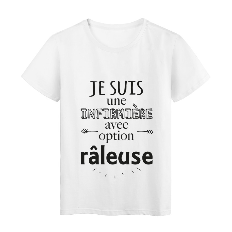 T-Shirt imprimé citation humour je suis une infirmiere avec option raleuse