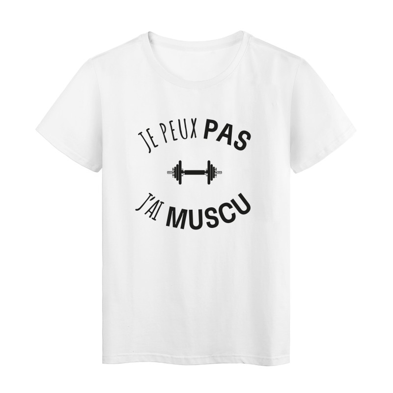 T-Shirt imprimé citation humour je peux pas j'ai muscu
