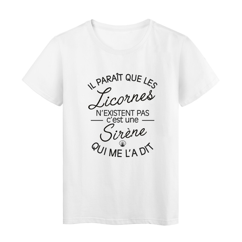 T-Shirt imprimé citation il parait que les licornes n'existent pas c'est une sirene qui me la dit