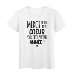 T-Shirt imprimé citation merci de tout mon coeur pour cette superbe année