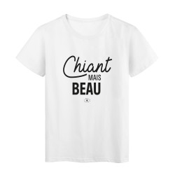 T-Shirt imprimé citation humour chiant mais beau