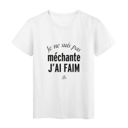 T-Shirt imprimé citation humour je ne suis pas méchante j'ai faim