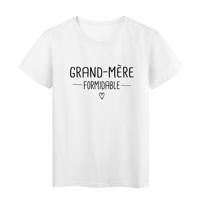 T-Shirt imprimé citation grand mère formidable