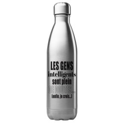 Bouteille gourde isotherme en acier inoxydable 500 ml intelligents sont pleins de doutes