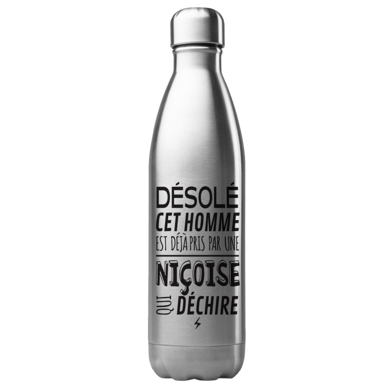 Bouteille gourde isotherme acier inox 500 ml imprimé citation cet homme est deja pris par une niçoise qui déchire