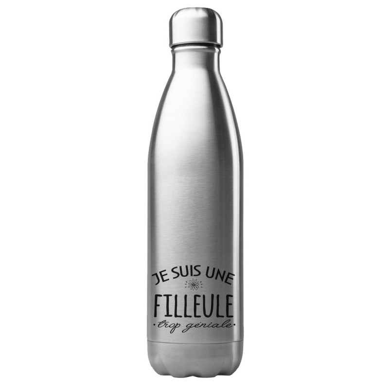 Bouteille gourde isotherme acier inox 500 ml imprimé citation Je suis une filleule trop géniale