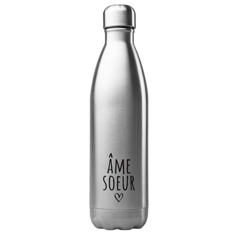 Bouteille gourde isotherme acier inox 500 ml imprimé citation Ame soeur