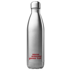 Bouteille gourde isotherme acier inox 500 ml imprimé citation Mon amour pour toi