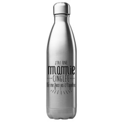 Bouteille gourde isotherme acier inox 500 ml imprimé citation J'ai une mamie cinglée