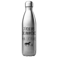 Bouteille gourde isotherme acier inox 500 ml imprimé citation J'peux pas je promène ma licorne