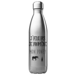 Bouteille gourde isotherme acier inox 500 ml imprimé citation J'peux pas je promène mon poney
