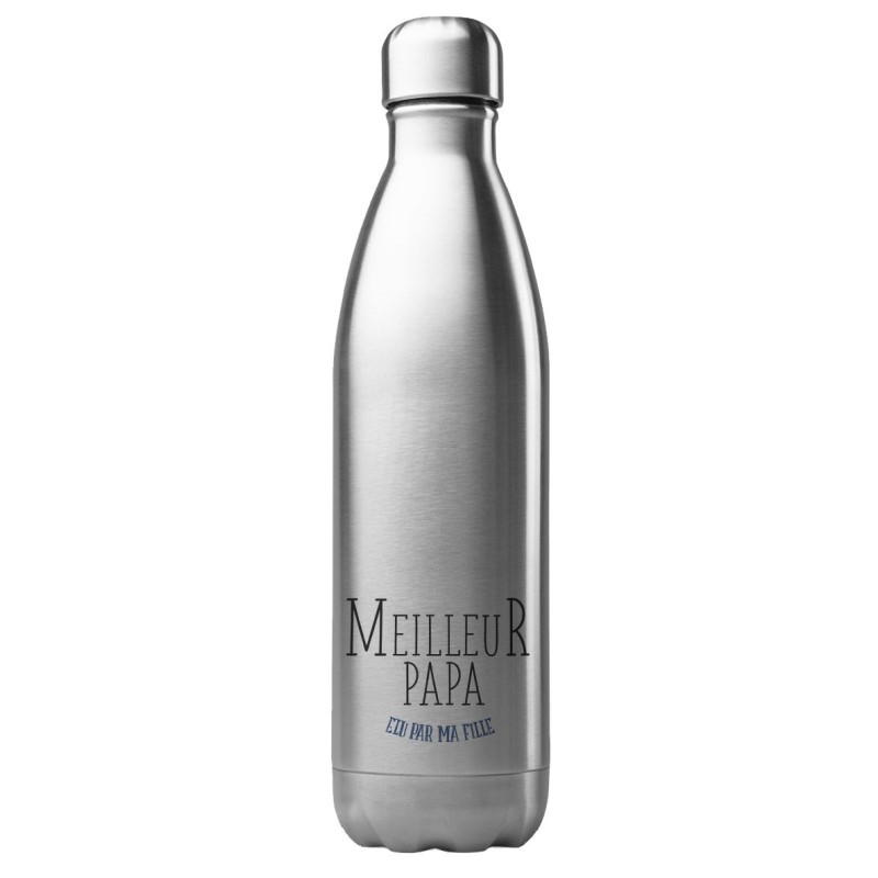 Bouteille gourde isotherme acier inox 500 ml imprimé citation Meilleur papa élu par ma fille