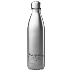 Bouteille gourde isotherme acier inox 500 ml imprimé citation Française est râleuse