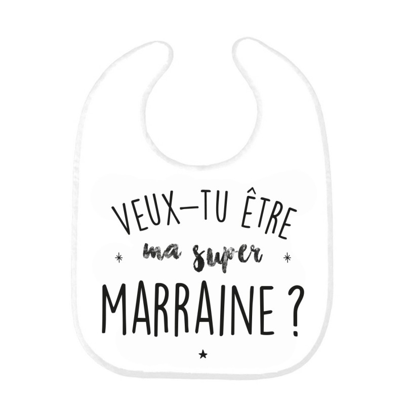 Bavoir bébé imprimé citation naissance Veux tu être ma super marraine ?