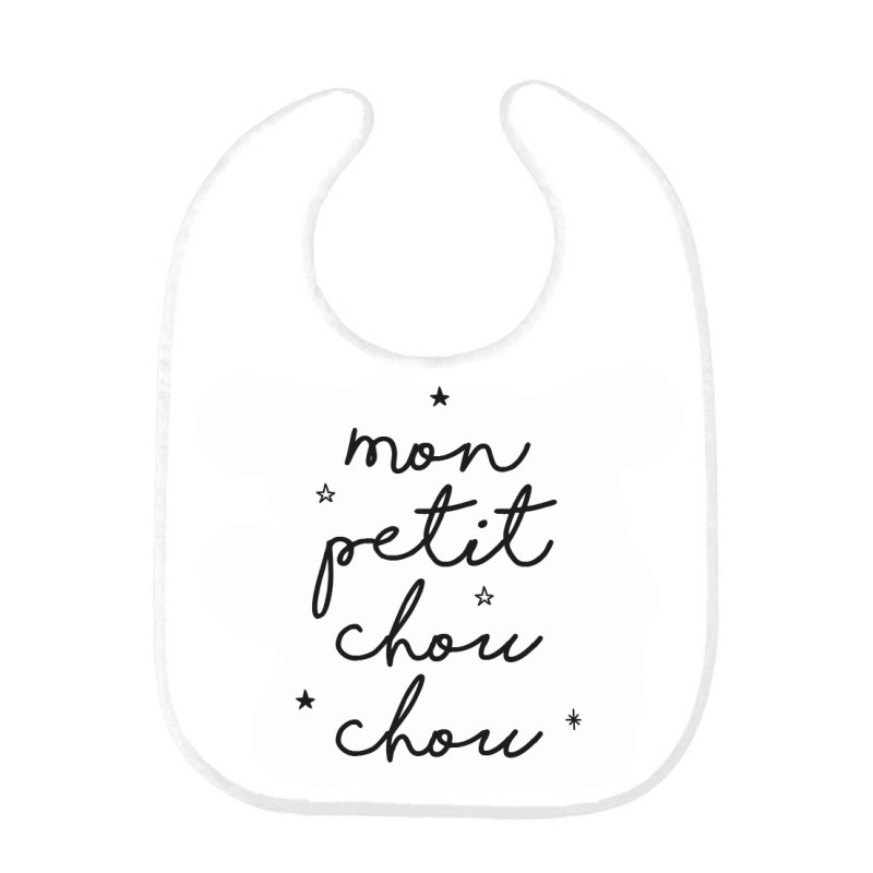 Bavoir bébé imprimé citation naissance Mon petit chou chou