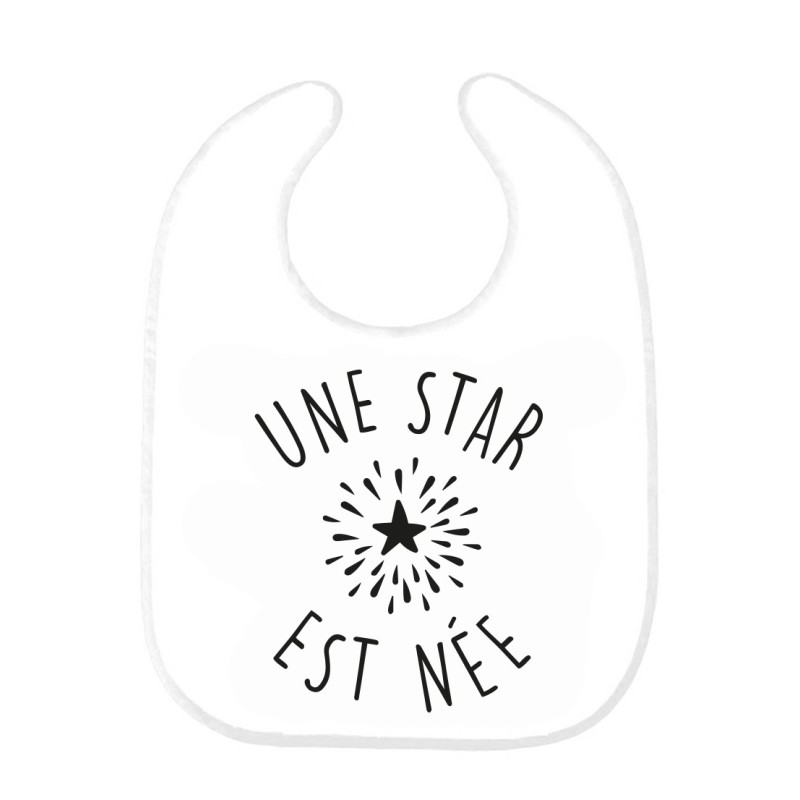 Bavoir bébé imprimé citation naissance Une star est née