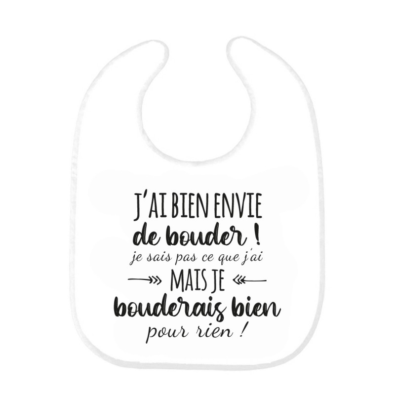 Bavoir bébé imprimé citation naissance Je bouderais bien pour rien