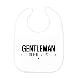 Bavoir bébé imprimé citation naissance Gentleman de père en fils
