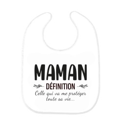 Bavoir bébé imprimé citation naissance Maman définition celui qui va me protéger toute sa vie