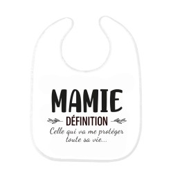Bavoir bébé imprimé citation naissance Mamie définition celle qui va me protéger toute sa vie