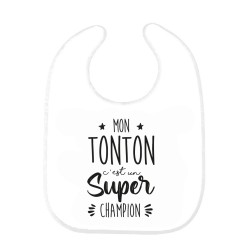 Bavoir bébé imprimé citation naissance Mon tonton c'est un super champion