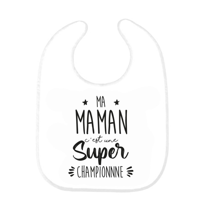 Bavoir bébé imprimé citation naissance Ma maman c'est une super championne