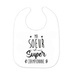 Bavoir bébé imprimé citation naissance Ma soeur c'est une super championne