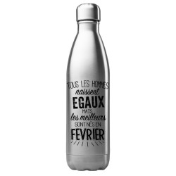 Bouteille gourde isotherme acier inox 500 ml imprimé citation anniversaire Les meilleurs sont nés en février